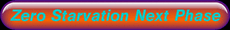 Eliminate Starvation Forever Now!